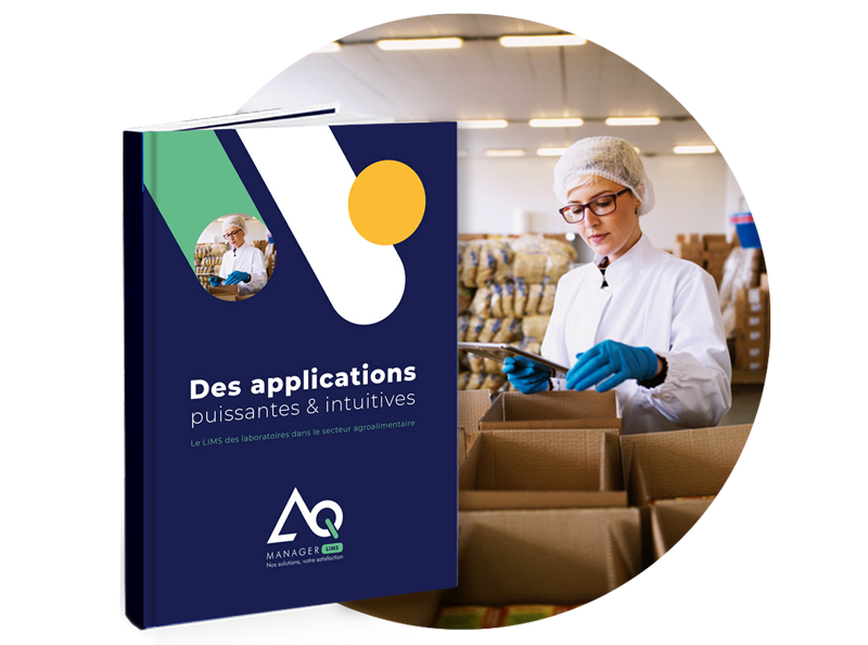 AQ Manager - Le LIMS des laboratoires dans le secteur agroalimentaire