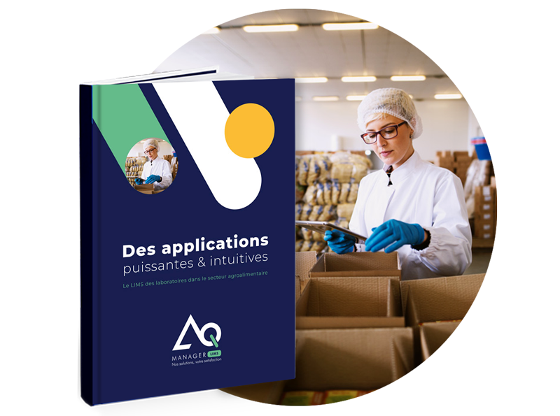 AQ Manager - Le LIMS des laboratoires dans le secteur agroalimentaire