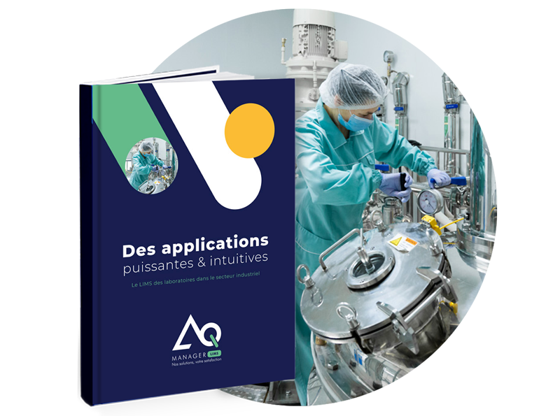 AQ Manager - Le LIMS des laboratoires dans le secteur industriel