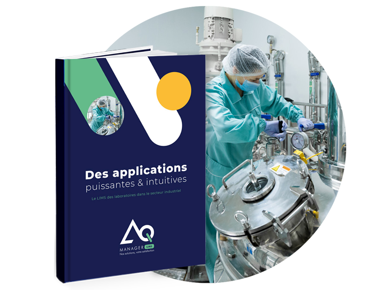 AQ Manager - Le LIMS des laboratoires dans le secteur industriel