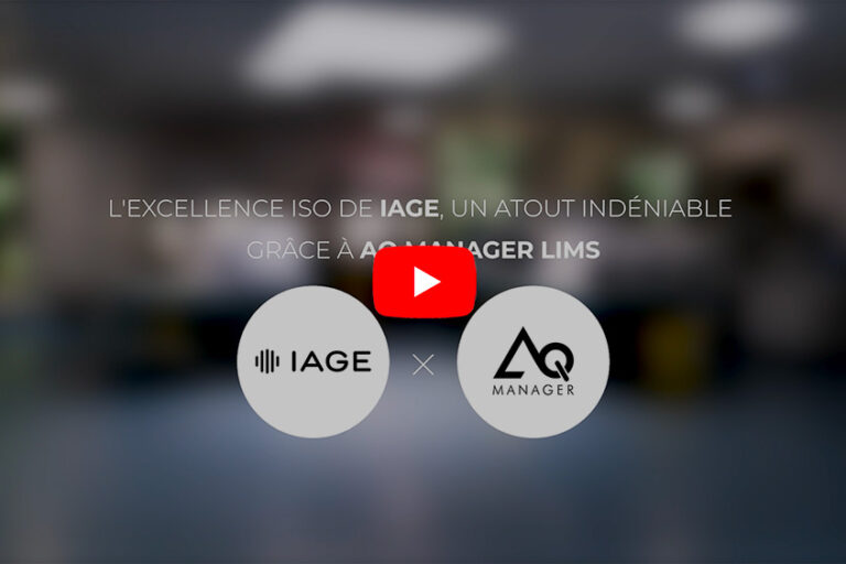 Vidéo Youtube sur l’excellence ISO de IAGE, un atout indéniable grâce à AQ Manager LIMS